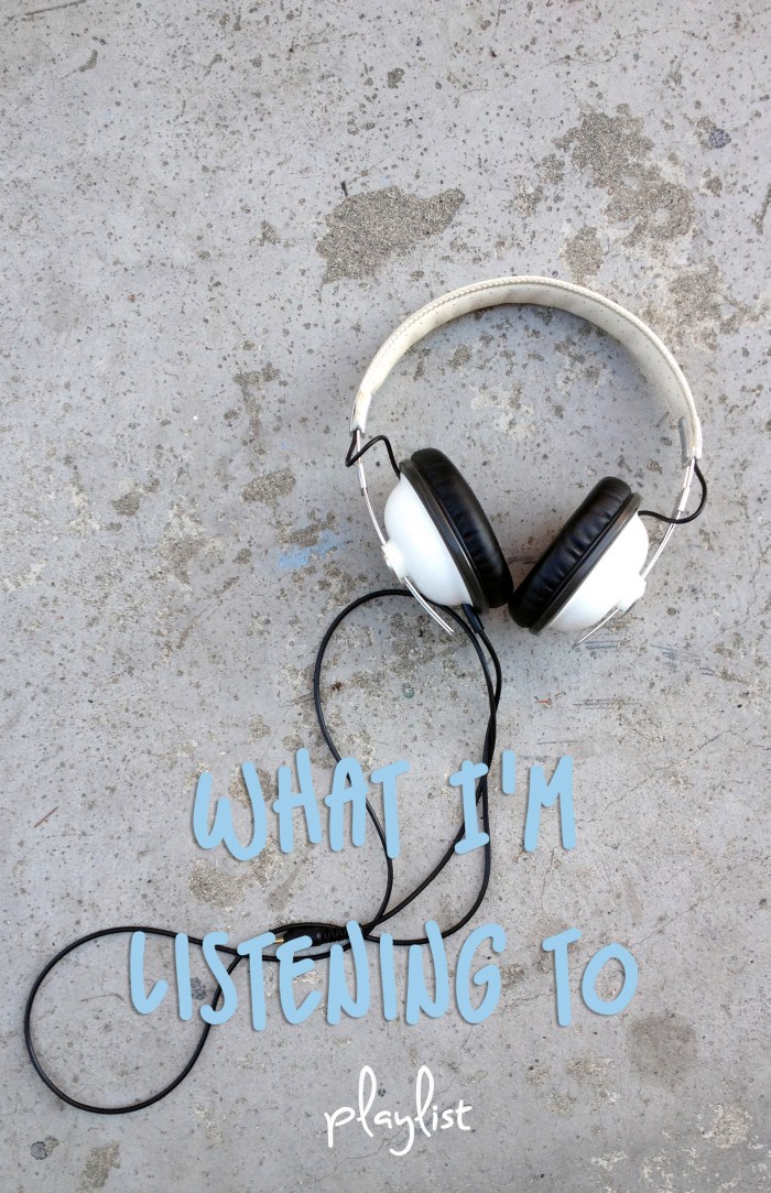 What I'm Listening To Playlist What I'm Listening To